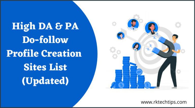 Top 500+ High DA Do-follow Profile Creation Sites List (Updated)