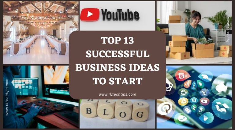 Top 13 Successful Business Ideas to Start In 2023