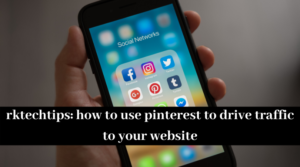 how to use pinterest for blogging, how to get more traffic to your website for free, how to get traffic to your website fast, how to use pinterest to drive traffic to your website, how does pinterest work for bloggers,