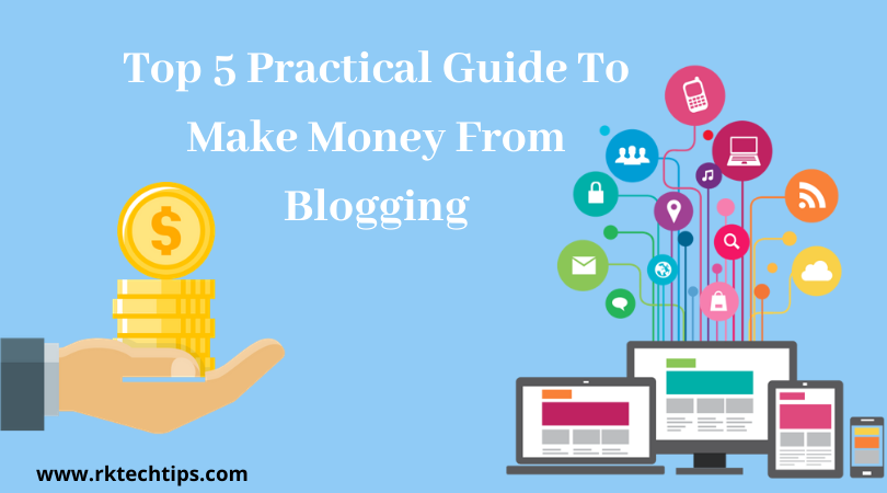 How to make money blogging, How To Make Money through Blogging, ways to make money from home, How to make money with a blog, How To Make Money Online through Blogging
