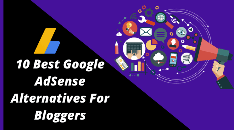 10 Best Google AdSense Alternatives For Your blog