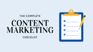 The Complete Content Marketing Checklist To Boost Engagement in 2020. it helps you to increase organic traffic, generate unique and priceless content, leads