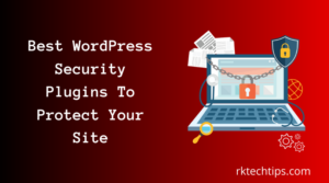 know the best WordPress security plugins that will provide you 100% best security system for your WordPress website SecuPress, jetpack scan, iThemes