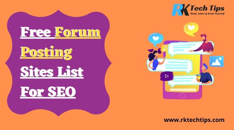 Top 400+ Free Forum Posting Sites List 2021 For SEO