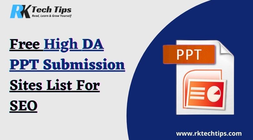 Free High DA PPT Submission Sites List