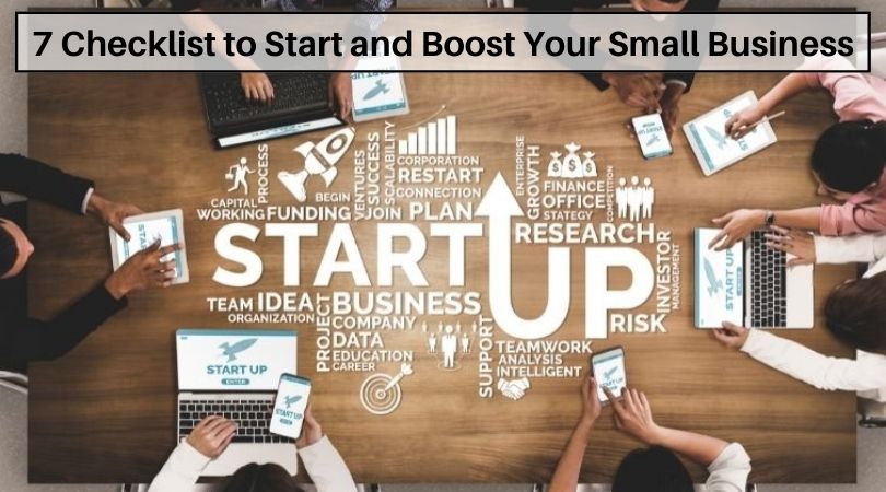 7 Checklist to Start and Boost Your Small Business