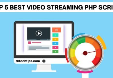 Top 5 Best Video Streaming PHP Script 2022