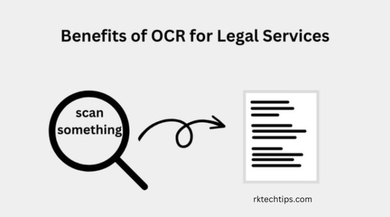 Top 3 Benefits of OCR  for legal services